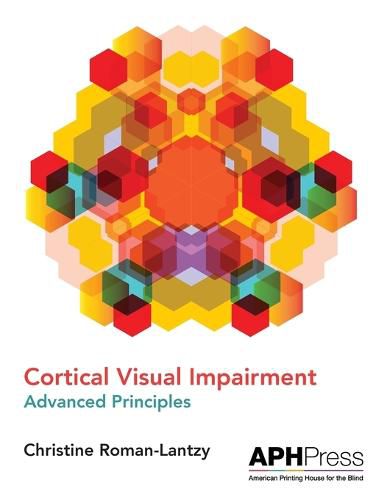 Cover image for Cortical Visual Impairment Advanced Principles