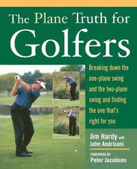 Cover image for The Plane Truth for Golfers