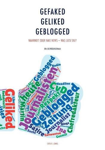 Cover image for Gefaked - Geliked - Geblogged