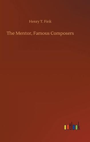 Cover image for The Mentor, Famous Composers