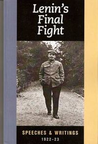 Cover image for Lenin's Final Fight: Speeches and Writings