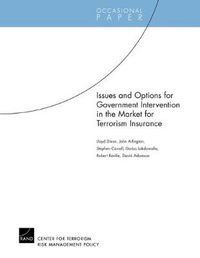 Cover image for Issues and Options for Goverment Intervention in the Market for Terrorism Insurance
