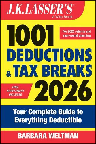 Cover image for J.K. Lasser's 1001 Deductions and Tax Breaks 2026