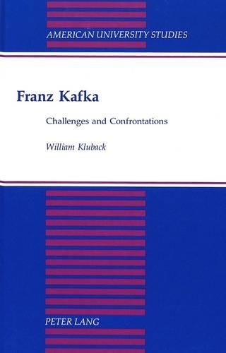 Cover image for Franz Kafka: Challenges and Confrontations