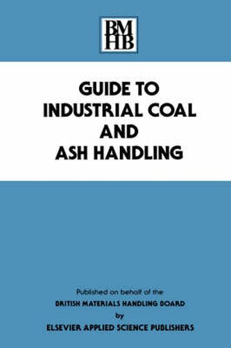 Cover image for Guide to Industrial Coal and Ash Handling