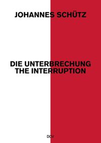 Cover image for Johannes Schutz - The Interruption