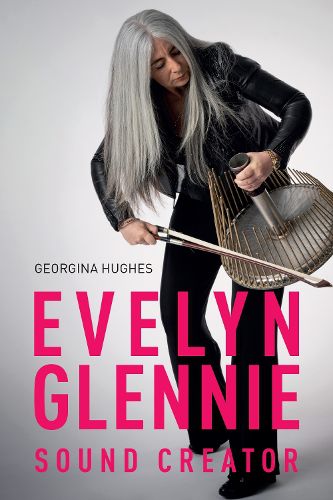 Cover image for Evelyn Glennie: Sound Creator