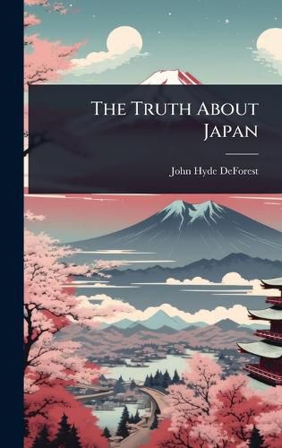 The Truth About Japan