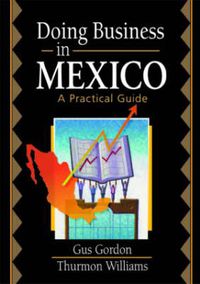 Cover image for Doing Business in Mexico: A Practical Guide