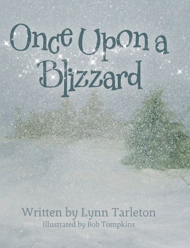 Cover image for Once Upon a Blizzard