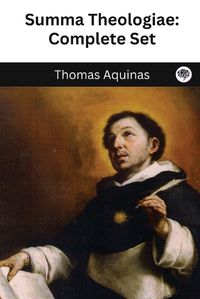 Cover image for The Summa Theologica of St. Thomas Aquinas (Five Volumes)