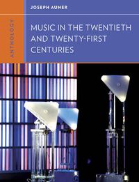 Cover image for Anthology for Music in the Twentieth and Twenty-First Centuries