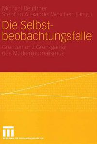 Cover image for Die Selbstbeobachtungsfalle