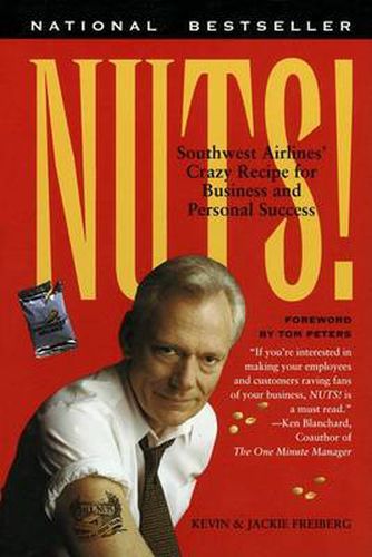 Cover image for Nuts!: Southwest Airline's Crazy Recipe for Business and Personal Success