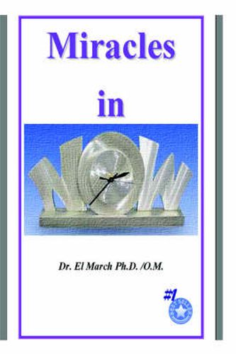 Cover image for Miracles in NOW!