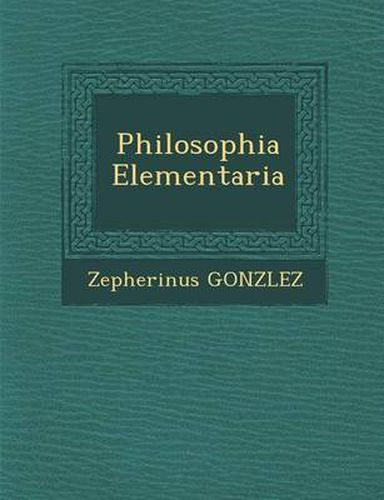 Cover image for Philosophia Elementaria