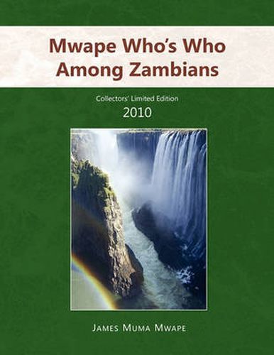 Cover image for Mwape Who's Who Among Zambians