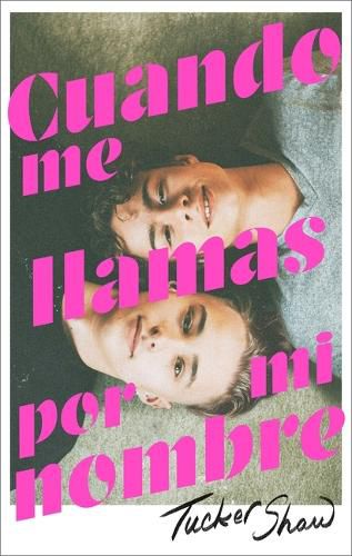 Cover image for Cuando Me Llamas Por Mi Nombre