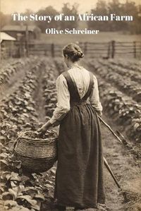 Cover image for The Story of an African Farm (Annotated)