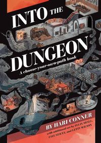 Cover image for Into the Dungeon: A Choose-Your-Own-Path Book