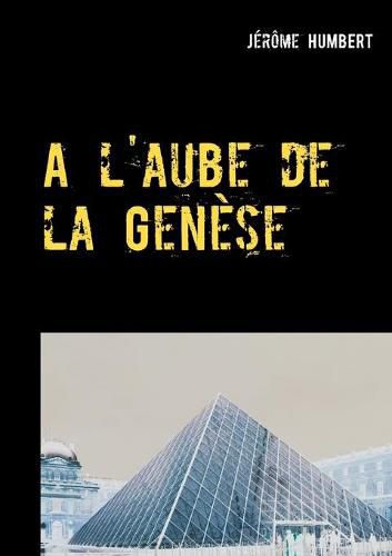 Cover image for A l'aube de la Genese