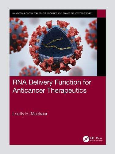 Cover image for RNA Delivery Function for Anticancer Therapeutics