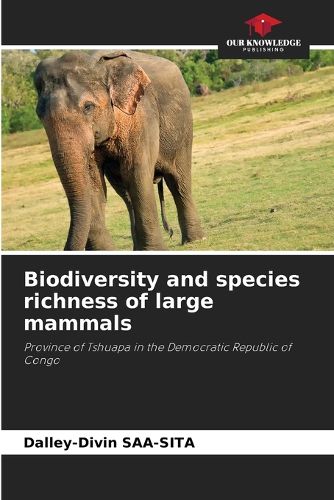 Cover image for Biodiversity and species richness of large mammals