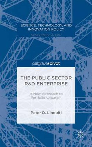 Cover image for The Public Sector R&D Enterprise: A New Approach to Portfolio Valuation