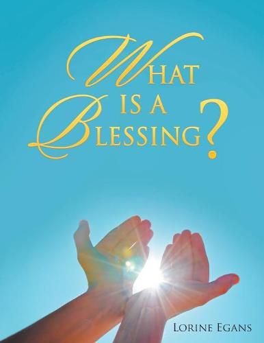 Cover image for What Is a Blessing?