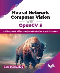 Cover image for Neural Network Computer Vision with OpenCV 5