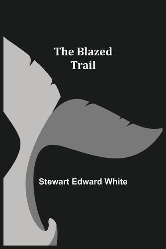 Cover image for The Blazed Trail