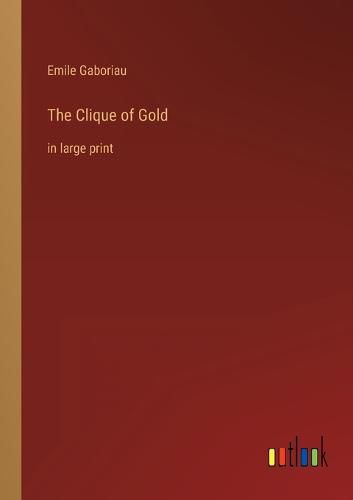 Cover image for The Clique of Gold