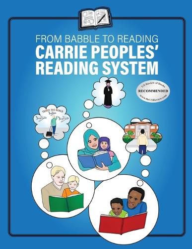Cover image for From Babble to Reading Carrie Peoples' Reading System