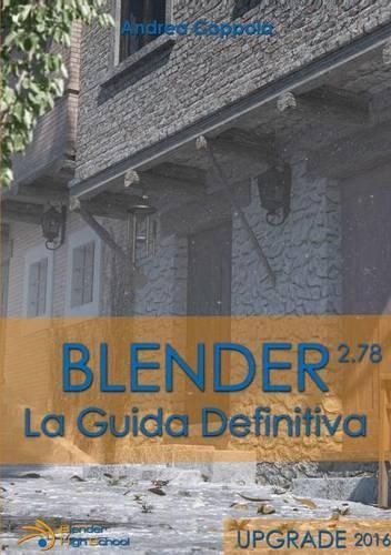 Cover image for Blender - La Guida Definitiva - Upgrade 2016