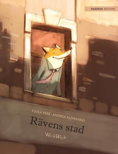 Cover image for Ravens stad: Swedish Edition of The Fox's City