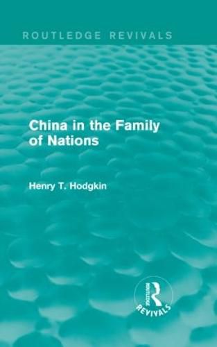 Cover image for China in the Family of Nations (Routledge Revivals)