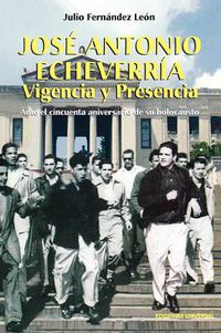 Cover image for Jose Antonio Echeverria