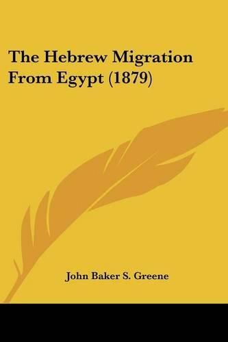 Cover image for The Hebrew Migration from Egypt (1879)