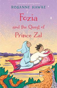 Cover image for Fozia and the Quest of Prince Zal