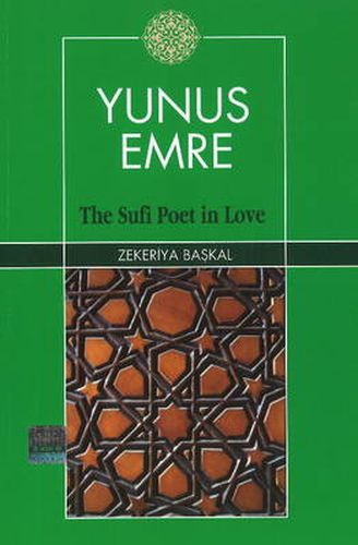 Cover image for Yunus Emre: The Sufi Poet In Love