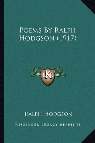 Cover image for Poems by Ralph Hodgson (1917)