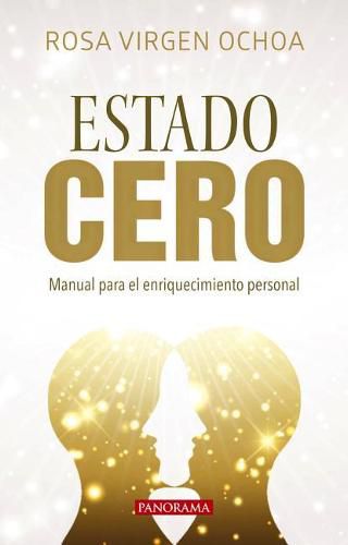 Cover image for Estado Cero: Manual Para El Enriquecimiento Personal