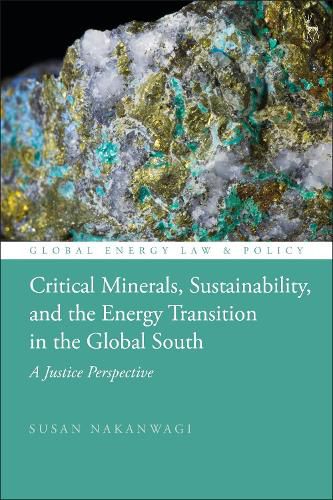 Cover image for Critical Minerals, Sustainability, and the Energy Transition in the Global South