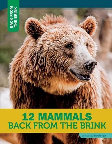 12 Mammals Back from the Brink