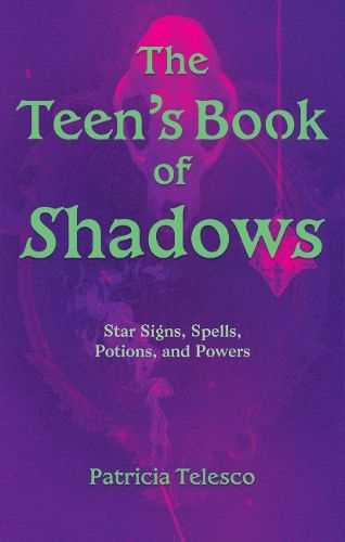 Cover image for The Teen's Book of Shadows