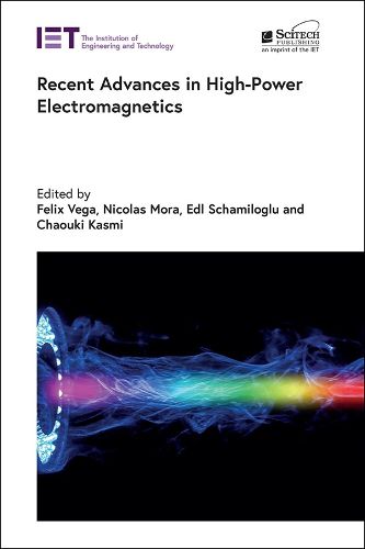 Cover image for Recent Advances in High-Power Electromagnetics