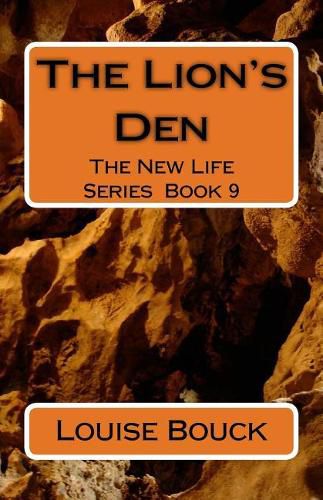 Cover image for The Lion's Den: The New Life Series Book 9