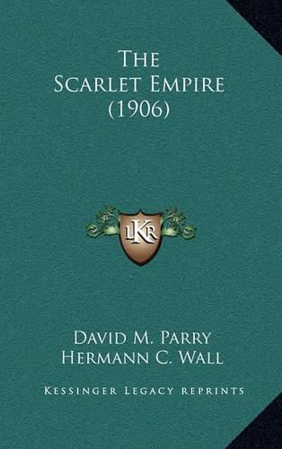 The Scarlet Empire (1906)