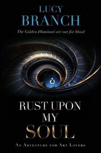 Cover image for Rust Upon My Soul: An Adventure for Art Lovers