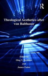 Cover image for Theological Aesthetics after von Balthasar